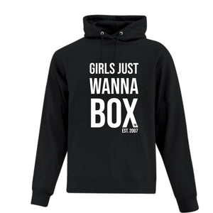 Girls just wanna box black hoodie sweatshirt 